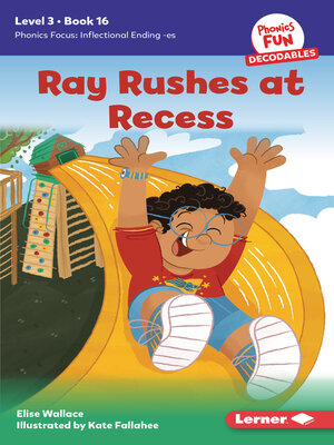 cover image of Ray Rushes at Recess